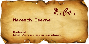 Maresch Cserne névjegykártya
